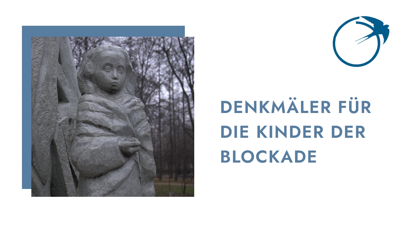 Denkmäler für die Kinder der Blockade